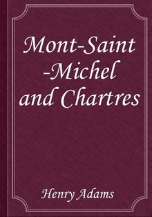 Mont-Saint-Michel and Chartres