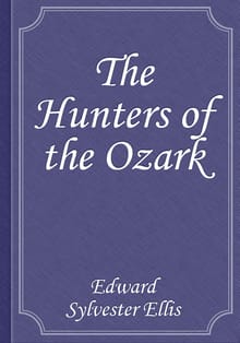 The Hunters of the Ozark