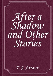 After a Shadow and Other Stories