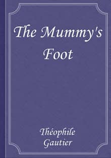 The Mummy's Foot