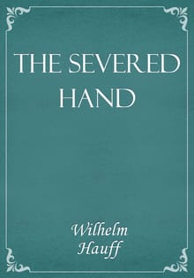 The Severed Hand