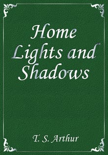 Home Lights and Shadows
