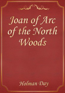 Joan of Arc of the North Woods