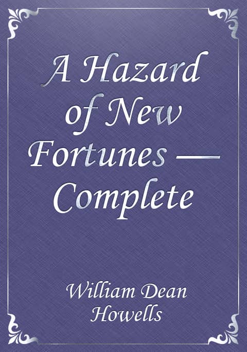 A Hazard of New Fortunes — Complete 표지 이미지