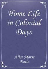 Home Life in Colonial Days 표지 이미지