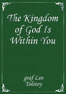 The Kingdom of God Is Within You