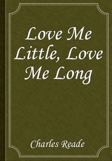 Love Me Little, Love Me Long