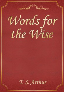 Words for the Wise