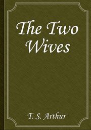 The Two Wives