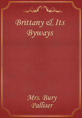 Brittany & Its Byways 표지 이미지