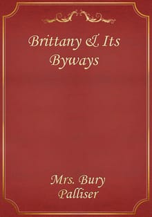 Brittany & Its Byways