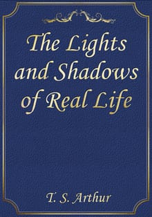 The Lights and Shadows of Real Life