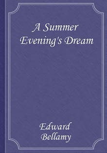 A Summer Evening's Dream