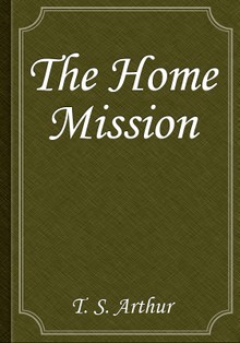The Home Mission