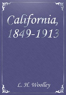 California, 1849-1913