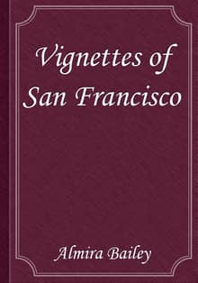Vignettes of San Francisco