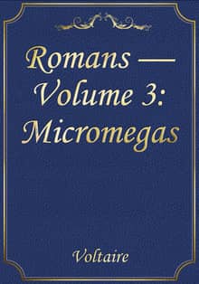 Romans — Volume 3: Micromegas