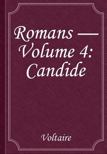 Romans — Volume 4: Candide