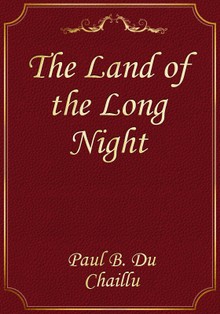 The Land of the Long Night