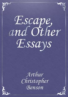 Escape, and Other Essays