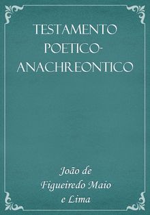 Testamento Poetico-Anachreontico