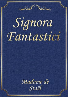 Signora Fantastici