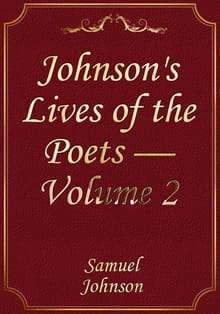 Johnson's Lives of the Poets — Volume 2
