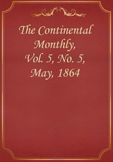 The Continental Monthly, Vol. 5, No. 5, May, 1864 표지 이미지