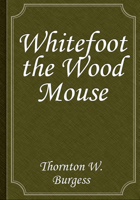 Whitefoot the Wood Mouse 표지 이미지