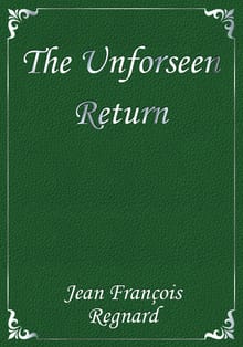 The Unforseen Return