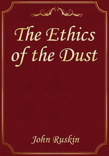 The Ethics of the Dust