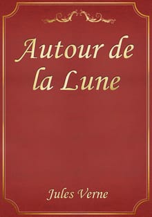Autour de la Lune
