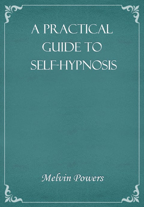 A Practical Guide to Self-Hypnosis 표지 이미지