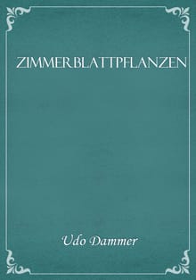 Zimmerblattpflanzen