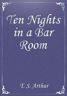 Ten Nights in a Bar Room