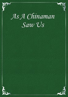 As A Chinaman Saw Us