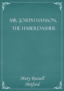 Mr. Joseph Hanson, The Haberdasher