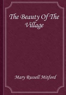 The Beauty Of The Village