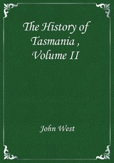 The History of Tasmania , Volume II 표지 이미지