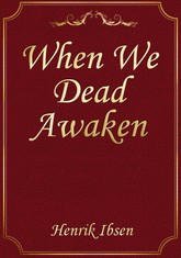 When We Dead Awaken 표지 이미지