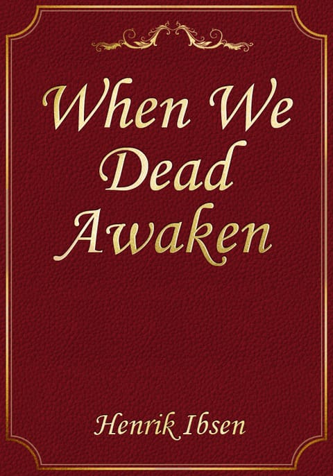 When We Dead Awaken 표지 이미지