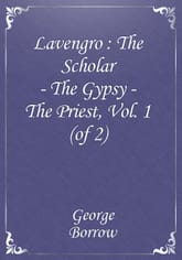 Lavengro : The Scholar - The Gypsy - The Priest, Vol. 1 (of 2) 표지 이미지