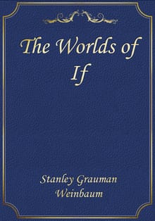 The Worlds of If