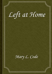Left at Home