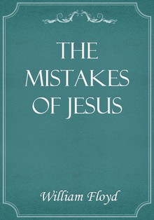 The Mistakes of Jesus