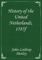 History of the United Netherlands, 1585f 표지 이미지