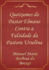 Queixumes do Pastor Elmano Contra a Falsidade da Pastora Urselina 표지 이미지