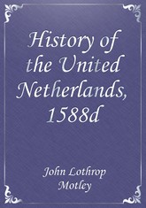 History of the United Netherlands, 1588d 표지 이미지