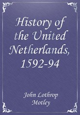 History of the United Netherlands, 1592-94 표지 이미지