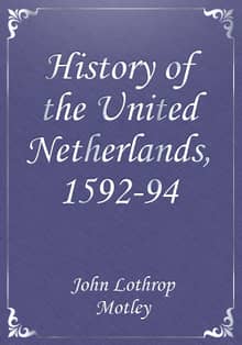 History of the United Netherlands, 1592-94